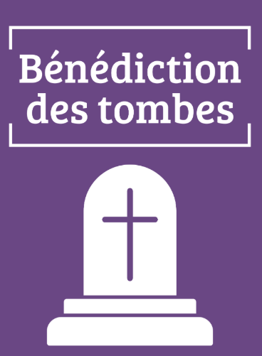 benedictions-des-tombes
